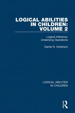Logical Abilities in Children: Volume 2 (eBook, ePUB) - Osherson, Daniel N.