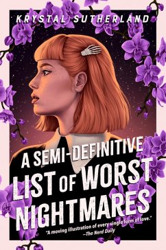 A Semi-Definitive List of Worst Nightmares (eBook, ePUB) - Sutherland, Krystal