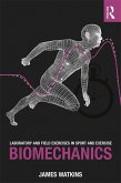 Laboratory and Field Exercises in Sport and Exercise Biomechanics (eBook, PDF)