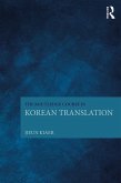 The Routledge Course in Korean Translation (eBook, ePUB)