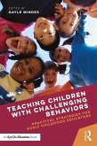 Teaching Children with Challenging Behaviors (eBook, ePUB)