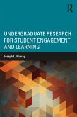 Undergraduate Research for Student Engagement and Learning (eBook, ePUB)