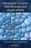 Advanced Ceramic Membranes and Applications (eBook, PDF)