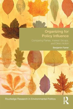 Organizing for Policy Influence (eBook, ePUB) - Farrer, Benjamin