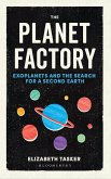 The Planet Factory (eBook, ePUB)