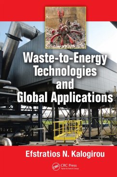 Waste-to-Energy Technologies and Global Applications (eBook, PDF) - Kalogirou, Efstratios N.