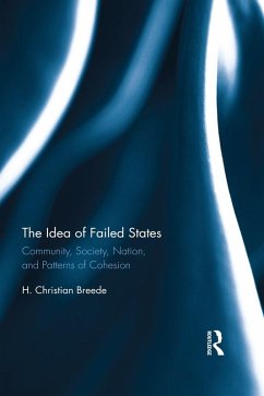 The Idea of Failed States (eBook, ePUB) - Breede, H.