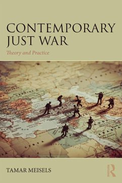 Contemporary Just War (eBook, PDF) - Meisels, Tamar