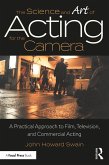 The Science and Art of Acting for the Camera (eBook, ePUB)