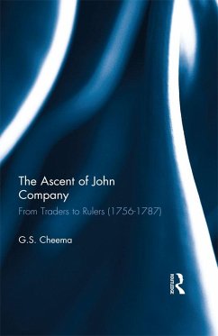The Ascent of John Company (eBook, ePUB) - Cheema, G. S.