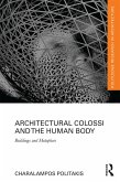 Architectural Colossi and the Human Body (eBook, PDF)