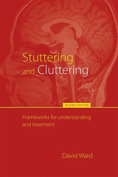 Stuttering and Cluttering (Second Edition) (eBook, ePUB) - Ward, David