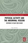Physical Activity and the Abdominal Viscera (eBook, ePUB)