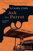 Ask the Parrot (eBook, ePUB)