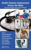 Health Systems Improvement Across the Globe (eBook, PDF)