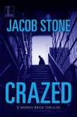 Crazed (eBook, ePUB)
