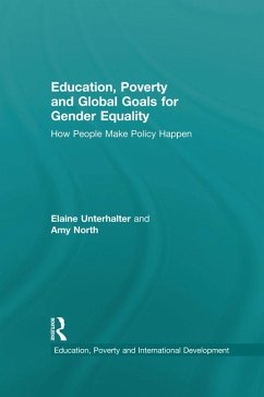 Education, Poverty and Global Goals for Gender Equality (eBook, ePUB) - Unterhalter, Elaine; North, Amy