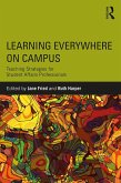 Learning Everywhere on Campus (eBook, ePUB)