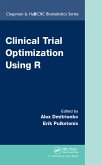 Clinical Trial Optimization Using R (eBook, ePUB)