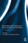 Counseling and Coaching in Times of Crisis and Transition (eBook, PDF)