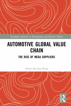 Automotive Global Value Chain (eBook, ePUB) - Wong, Wilson Kia Onn