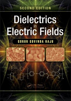 Dielectrics in Electric Fields (eBook, ePUB) - Raju, Gorur Govinda