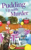 Pudding Up With Murder (eBook, ePUB)