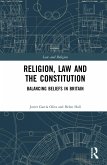 Religion, Law and the Constitution (eBook, PDF) Religion, Law and the Constitution (eBook, PDF)
