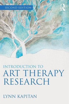 Introduction to Art Therapy Research (eBook, ePUB) - Kapitan, Lynn