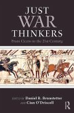 Just War Thinkers (eBook, ePUB) Just War Thinkers (eBook, ePUB)