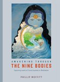 Awakening through the Nine Bodies (eBook, ePUB)