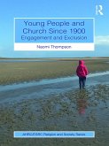 Young People and Church Since 1900 (eBook, PDF)