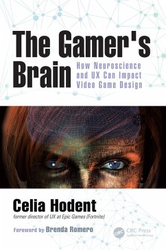 The Gamer's Brain (eBook, ePUB) - Hodent, Celia