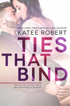 Ties That Bind (Hot in Hollywood, #1) (eBook, ePUB) - Robert, Katee