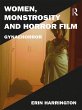 Women, Monstrosity and Horror Film... - Bild 1
