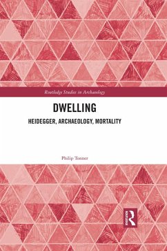 Dwelling (eBook, ePUB) - Tonner, Philip