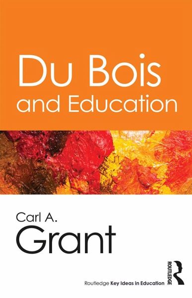 Du Bois and Education (eBook, PDF)