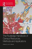 The Routledge Handbook of Census Resources, Methods and Applications (eBook, ePUB)