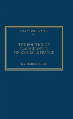 Cover The Politics of Plainchant in fin-de-si¿e France (eBook, ePUB)