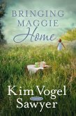 Bringing Maggie Home (eBook, ePUB)