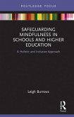 Safeguarding Mindfulness in Schools and Higher Education (eBook, ePUB)