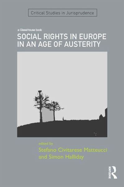 SOCIAL RIGHTS IN EUROPE IN AN AGE OF AUSTERITY (eBook, PDF) SOCIAL RIGHTS IN EUROPE IN AN AGE OF AUSTERITY (eBook, PDF)