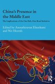 China's Presence in the Middle East (eBook, ePUB)