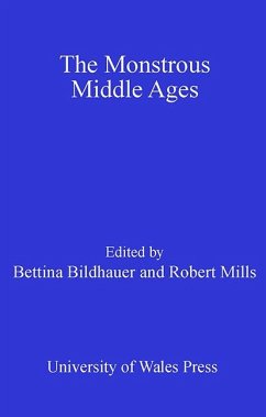 Cover The Monstrous Middle Ages (eBook, ePUB)