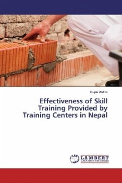 Effectiveness of Skill Training Provided by Training Centers in Nepal - Mishra, Rupa