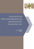 Kombinatorik und Wahrscheinlichkeitsrechnung basierend auf dem französischen Tarot