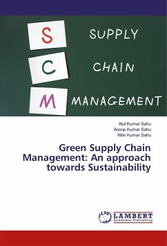 Green Supply Chain Management: An approach towards Sustainability