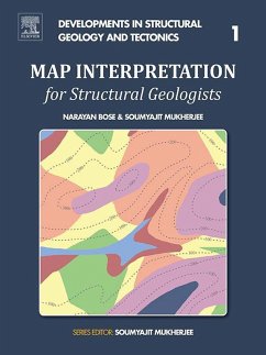 Map Interpretation for Structural Geologists (eBook, ePUB) - Bose, Narayan; Mukherjee, Soumyajit