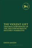 The Violent Gift (eBook, PDF)