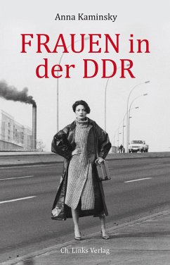 Frauen in der DDR - Kaminsky, Anna